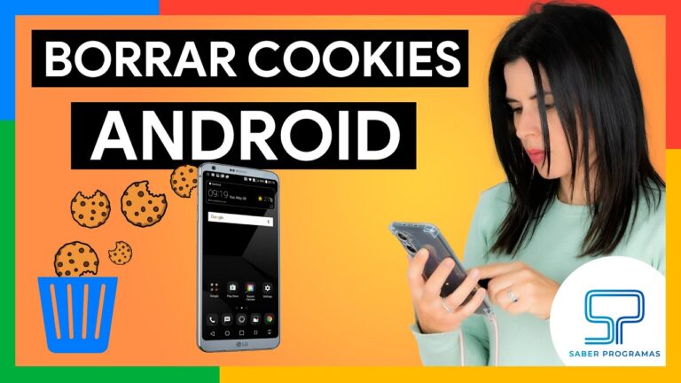 ¡Elimina las cookies del móvil fácilmente y mejora su rendimiento!
