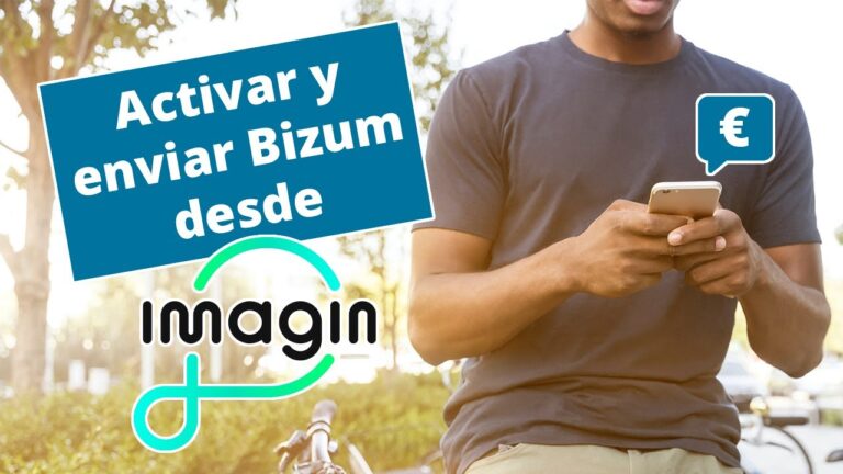 Descubre cómo activar Bizum en ImaginBank y simplifica tus pagos