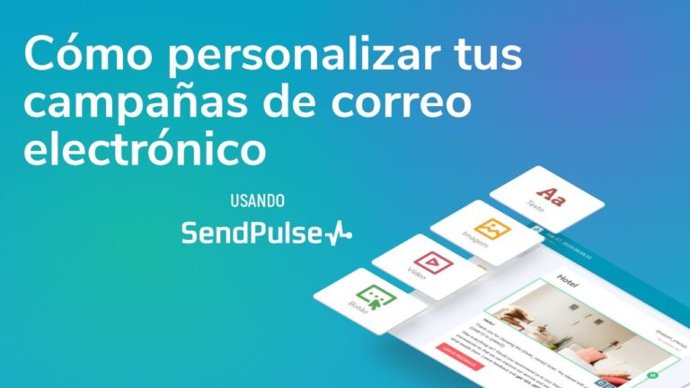 Personalización efectiva en el correo electrónico de marketing