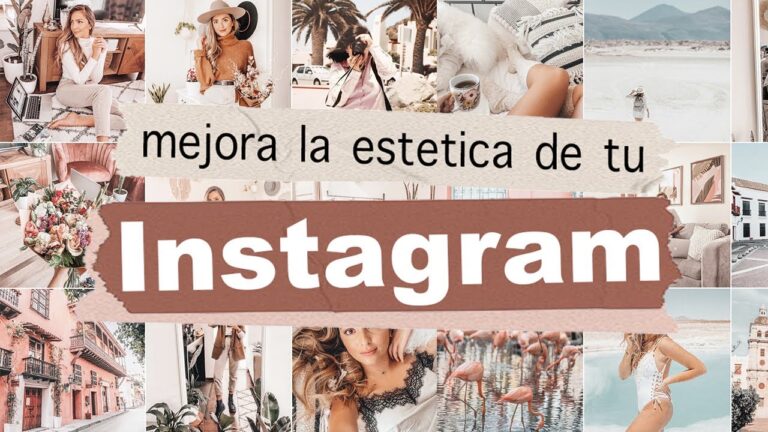Consejos para mejorar la estética de tu perfil de Instagram