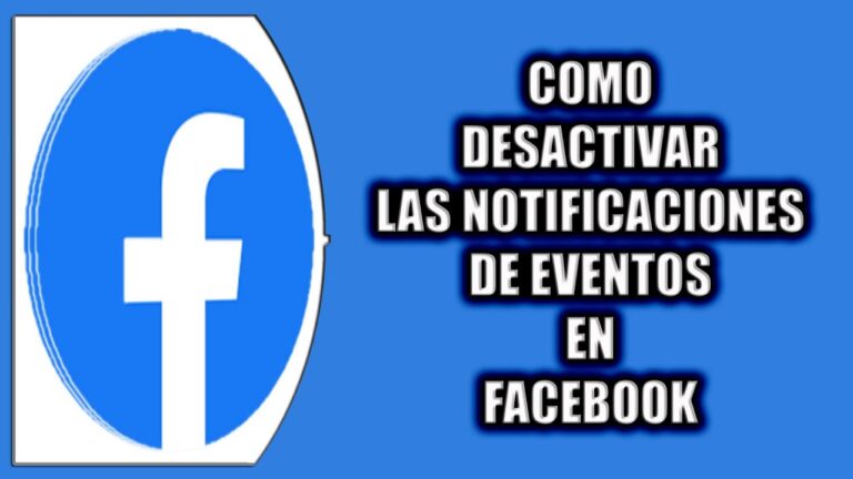 Eventos en Facebook: Recibe notificaciones al instante